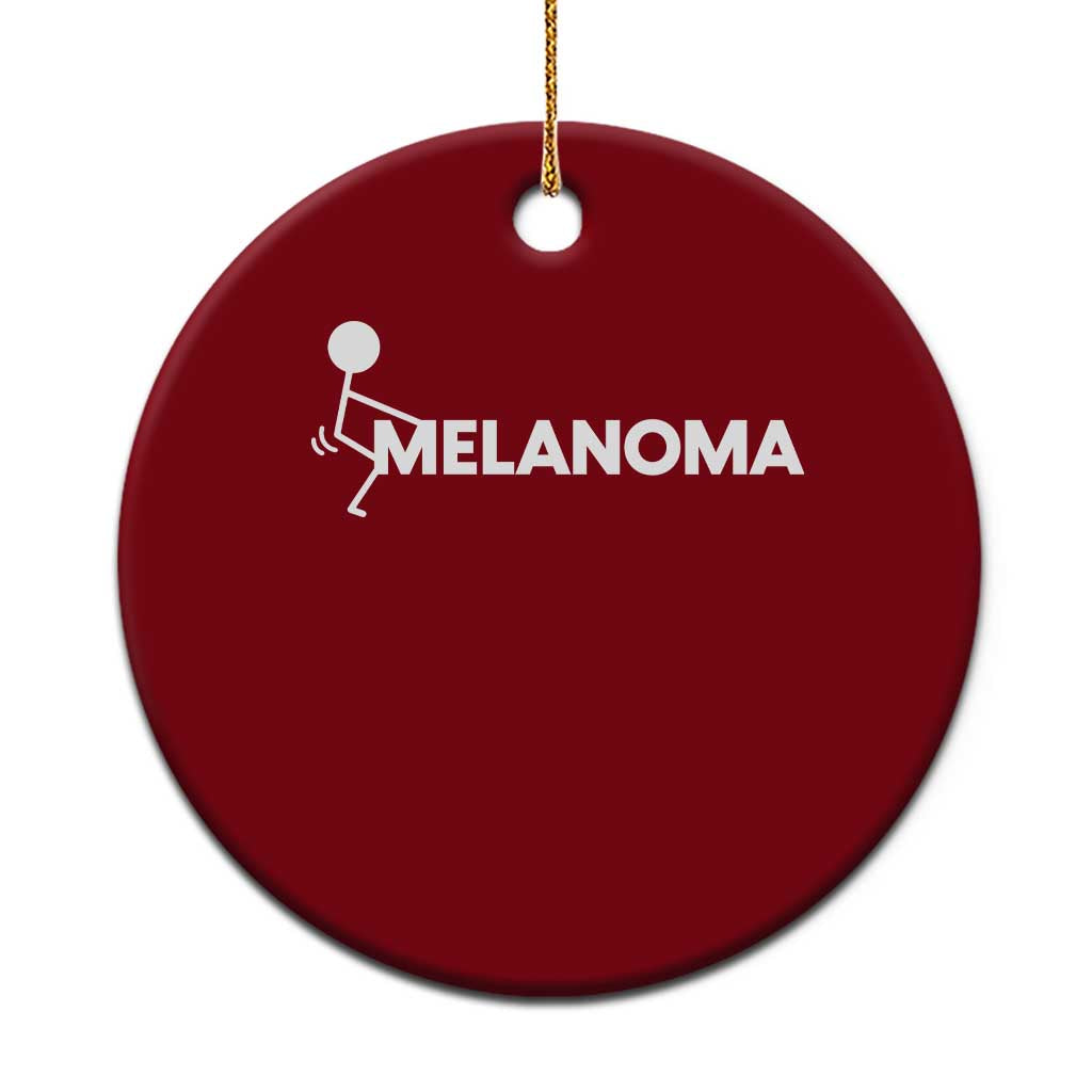 Fuck Melanoma Awareness Ceramic Ornament Funny Stick Figure Warrior