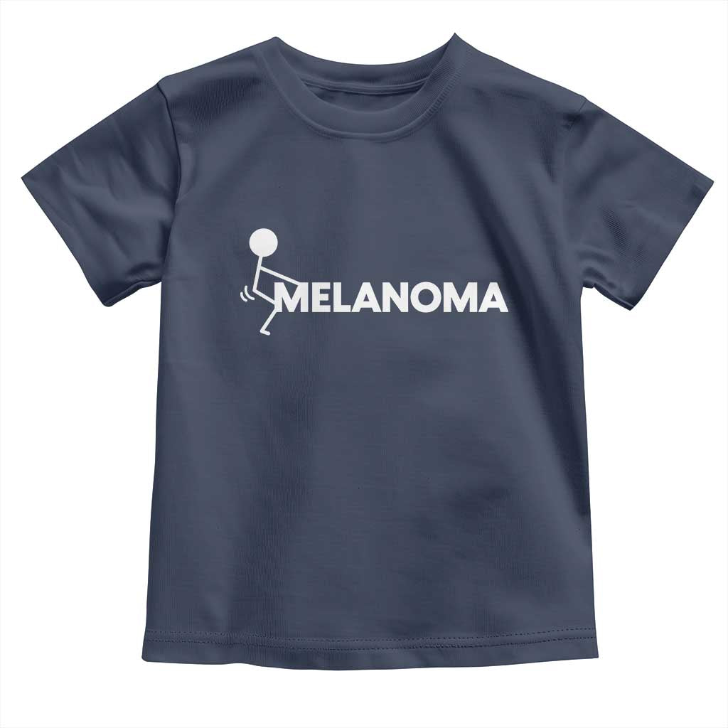 Fuck Melanoma Awareness Toddler T Shirt Funny Stick Figure Warrior