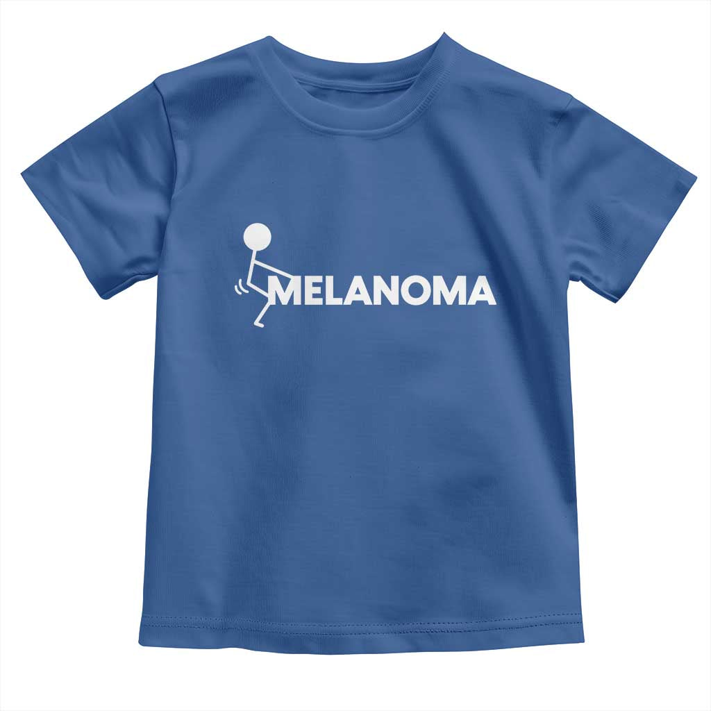 Fuck Melanoma Awareness Toddler T Shirt Funny Stick Figure Warrior