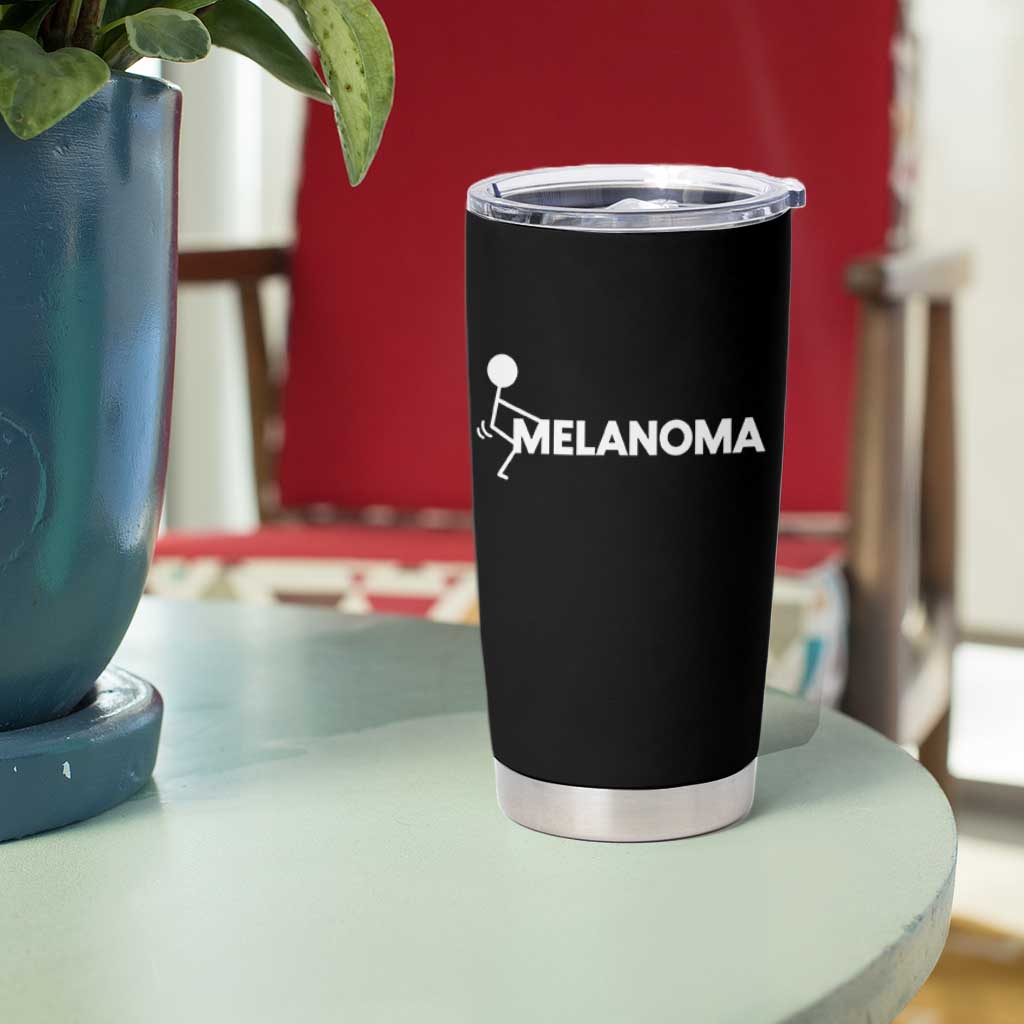 Fuck Melanoma Awareness Tumbler Cup Funny Stick Figure Warrior