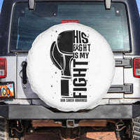 Skin Cancer Warrior Boxing Gift Spare Tire Cover His Fight My Fight