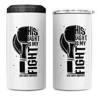 Skin Cancer Warrior Boxing Gift 4 in 1 Can Cooler Tumbler His Fight My Fight