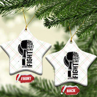 Skin Cancer Warrior Boxing Gift Ceramic Ornament His Fight My Fight