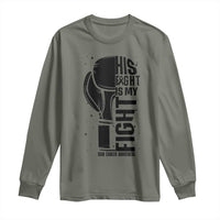 Skin Cancer Warrior Boxing Gift Long Sleeve Shirt His Fight My Fight