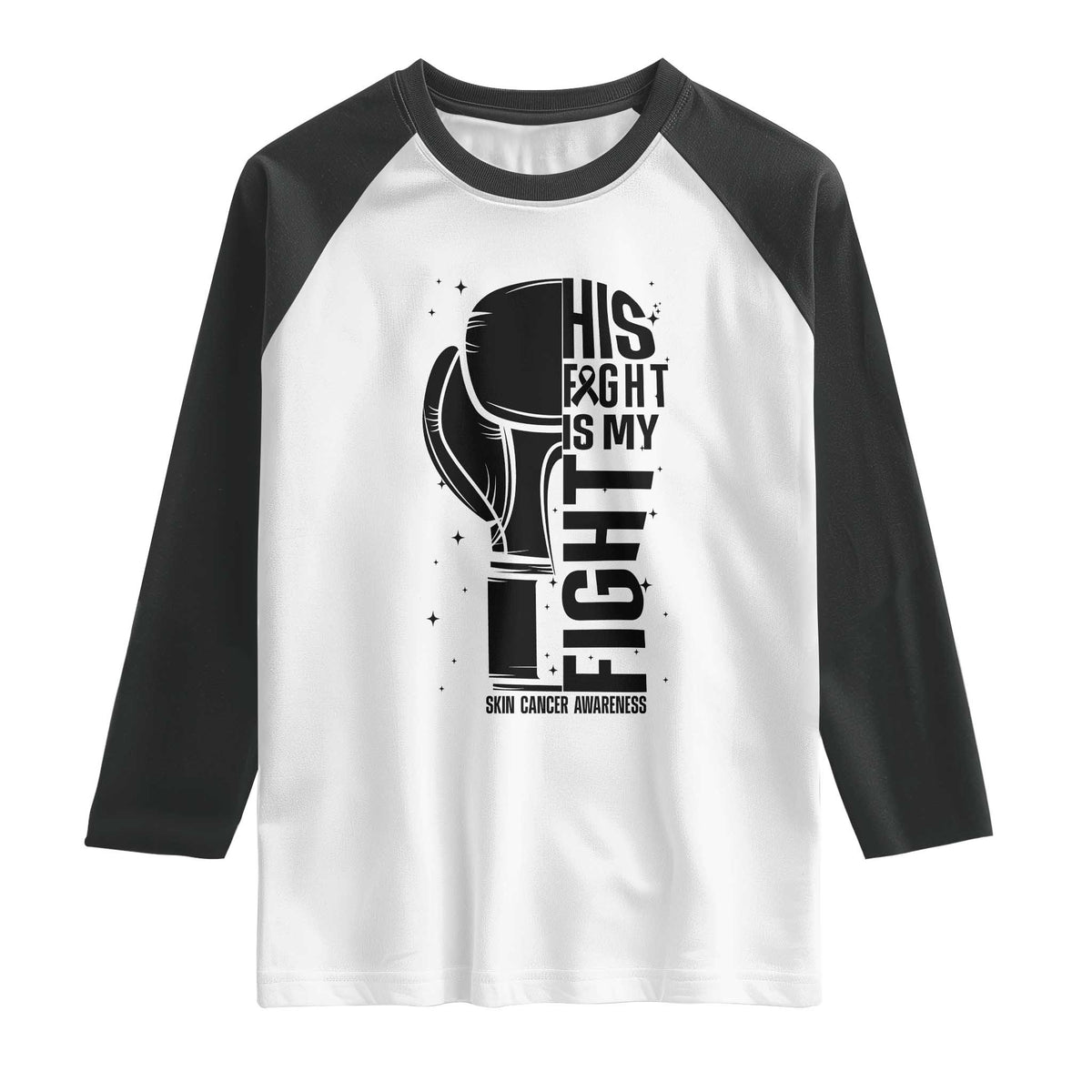 Skin Cancer Warrior Boxing Gift Raglan Shirt His Fight My Fight