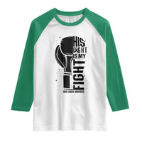 Skin Cancer Warrior Boxing Gift Raglan Shirt His Fight My Fight