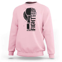 Skin Cancer Warrior Boxing Gift Sweatshirt His Fight My Fight
