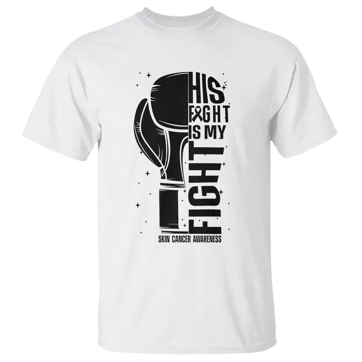 Skin Cancer Warrior Boxing Gift T Shirt His Fight My Fight
