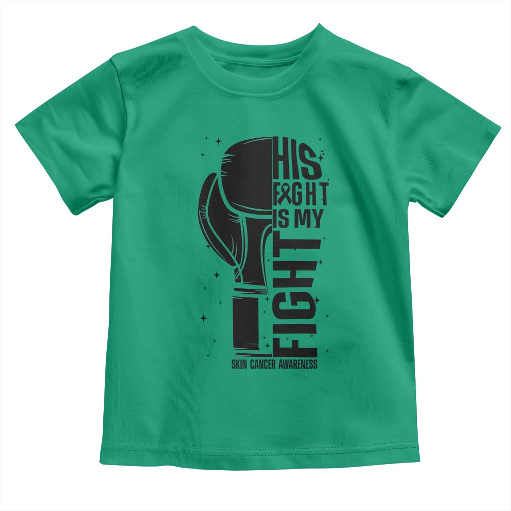 Skin Cancer Warrior Boxing Gift Toddler T Shirt His Fight My Fight
