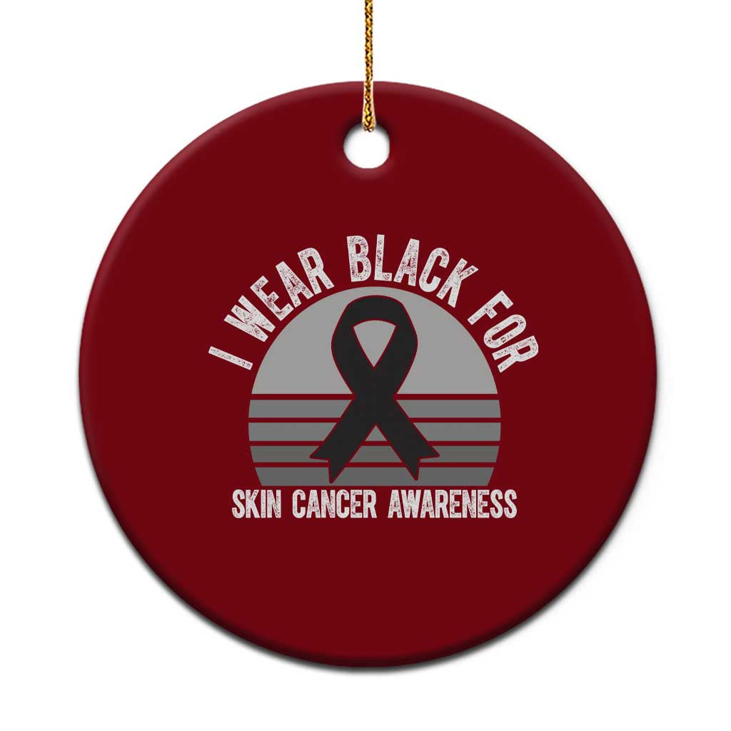 I Wear Black For Skin Cancer Awareness Ceramic Ornament Retro Vintage Sunset