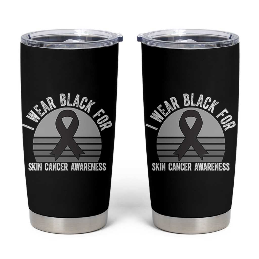 I Wear Black For Skin Cancer Awareness Tumbler Cup Retro Vintage Sunset