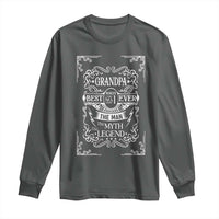 Vintage Fathers Day Gift For Grandpa Long Sleeve Shirt The Man The Myth The Legend