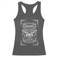 Vintage Fathers Day Gift For Grandpa Racerback Tank Top The Man The Myth The Legend