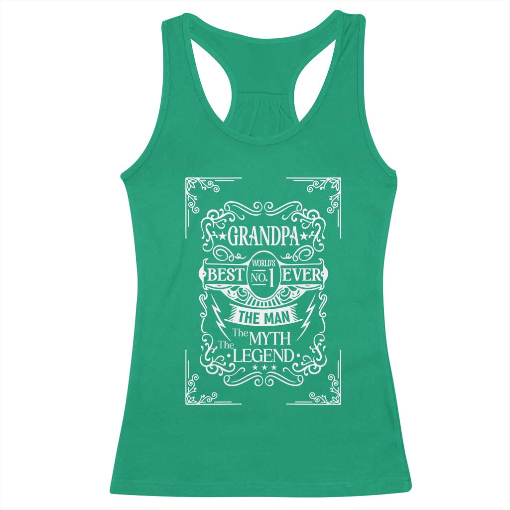 Vintage Fathers Day Gift For Grandpa Racerback Tank Top The Man The Myth The Legend
