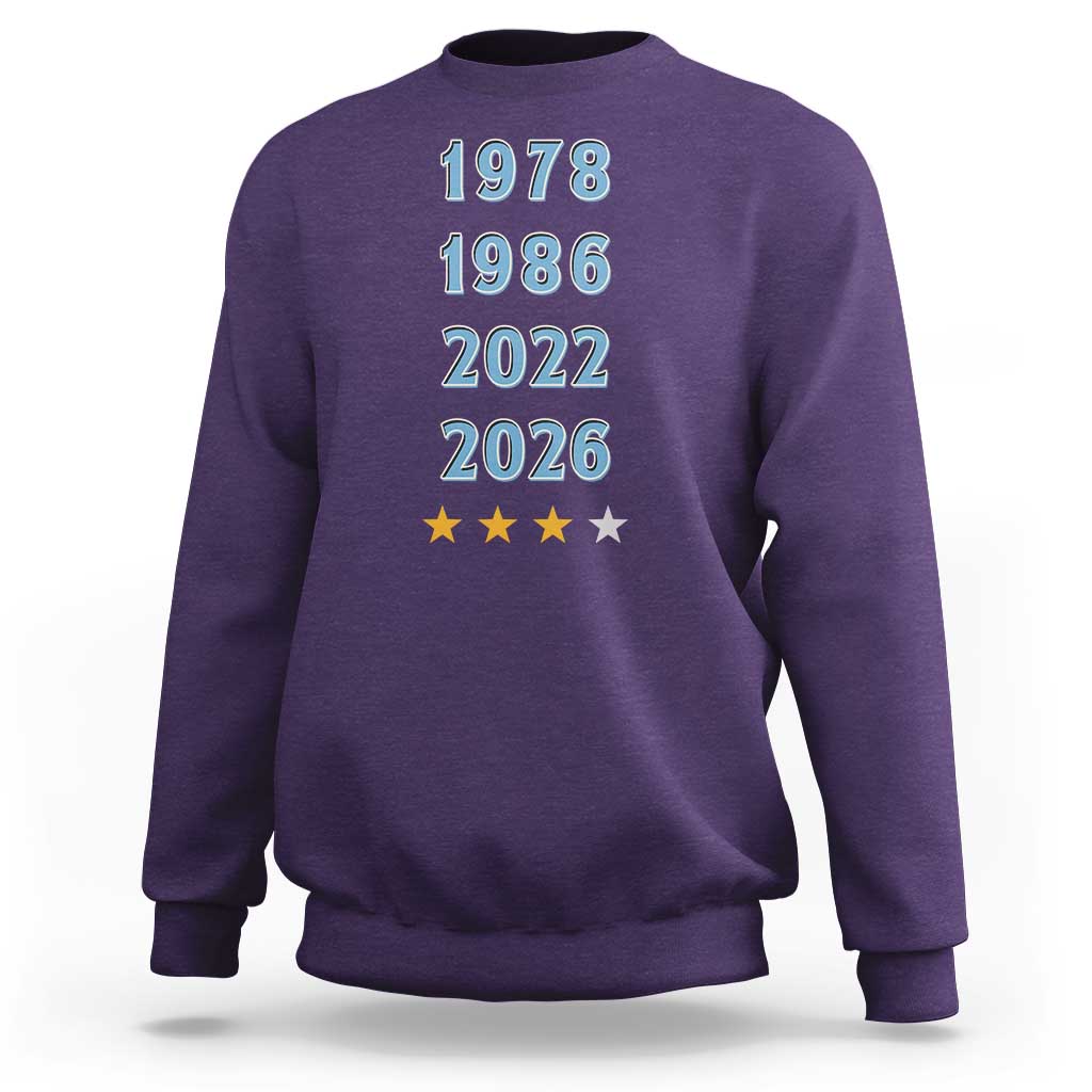 Argentina Flag Pride Soccer Sweatshirt 1978 1986 2022 Future Fourth Star