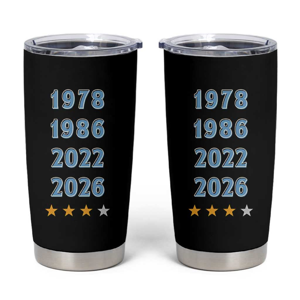 Argentina Flag Pride Soccer Tumbler Cup 1978 1986 2022 Future Fourth Star