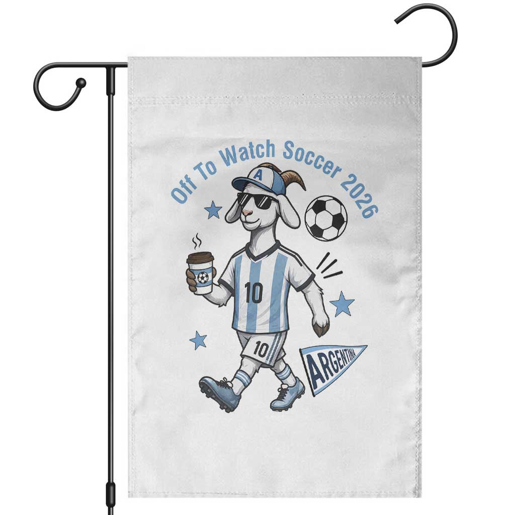 Funny Goat Football Lover Garden Flag Off To Watch Argentina Soccer 2026