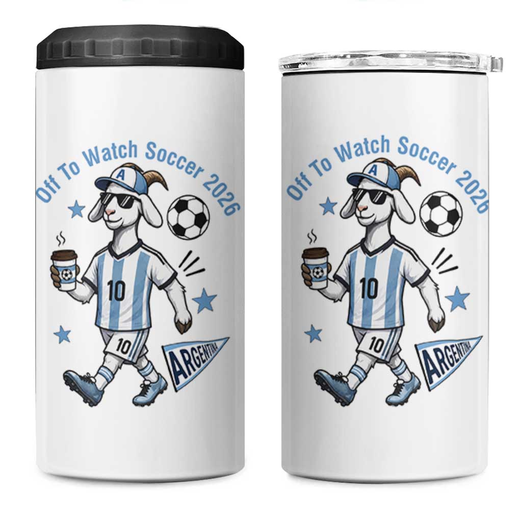 Funny Goat Football Lover 4 in 1 Can Cooler Tumbler Off To Watch Argentina Soccer 2026