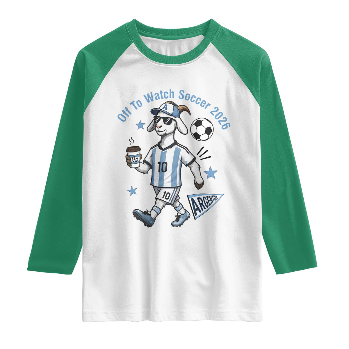 Funny Goat Football Lover Raglan Shirt Off To Watch Argentina Soccer 2026