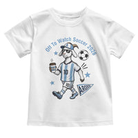 Funny Goat Football Lover Toddler T Shirt Off To Watch Argentina Soccer 2026