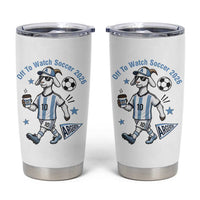 Funny Goat Football Lover Tumbler Cup Off To Watch Argentina Soccer 2026