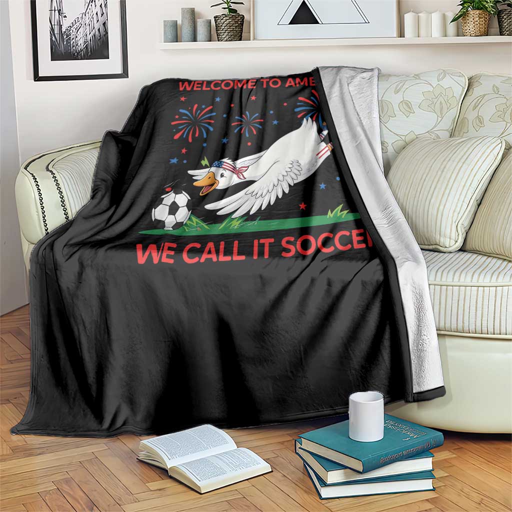 Funny USA Goose Football Throw Blanket Welcome To America We Call It Soccer