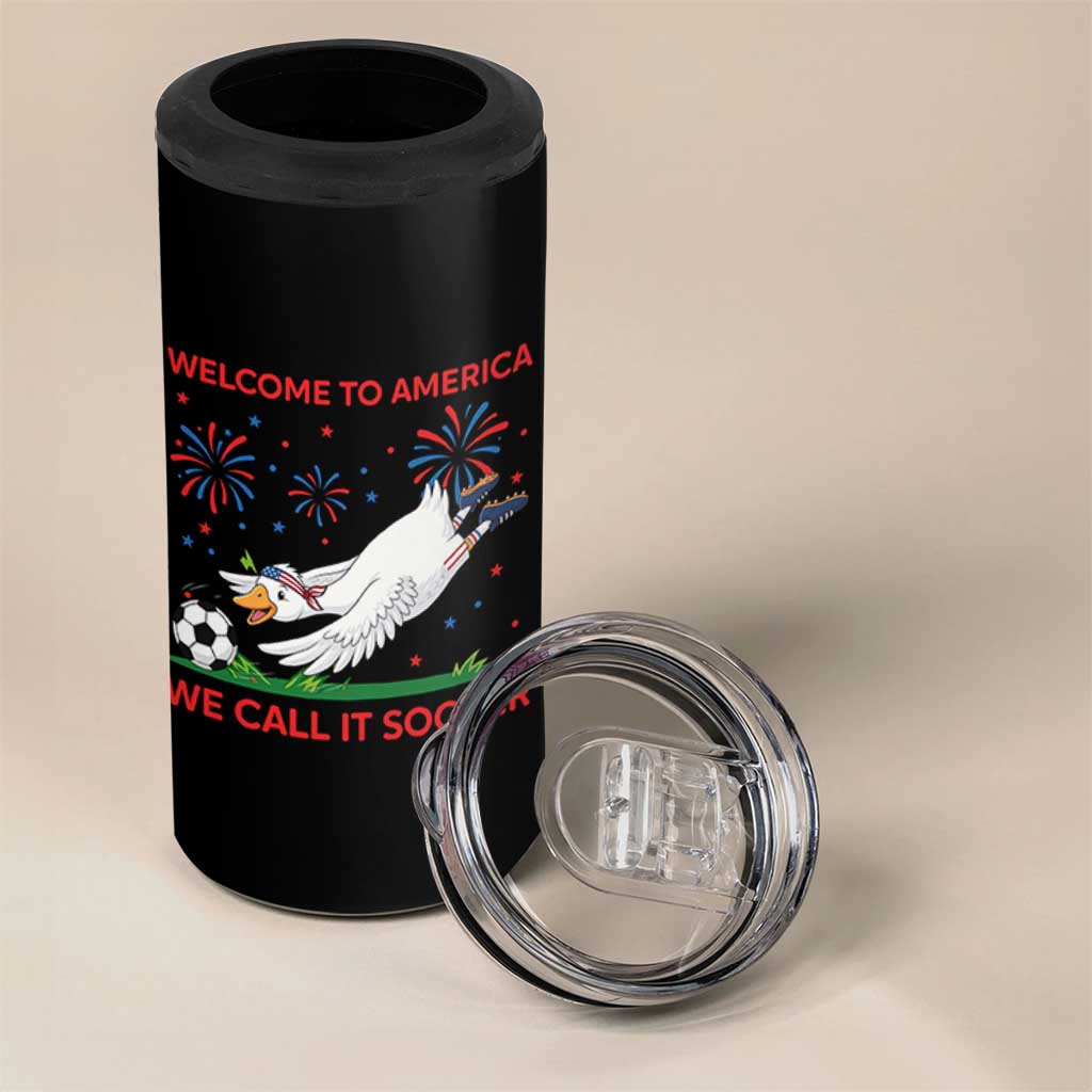 Funny USA Goose Football 4 in 1 Can Cooler Tumbler Welcome To America We Call It Soccer