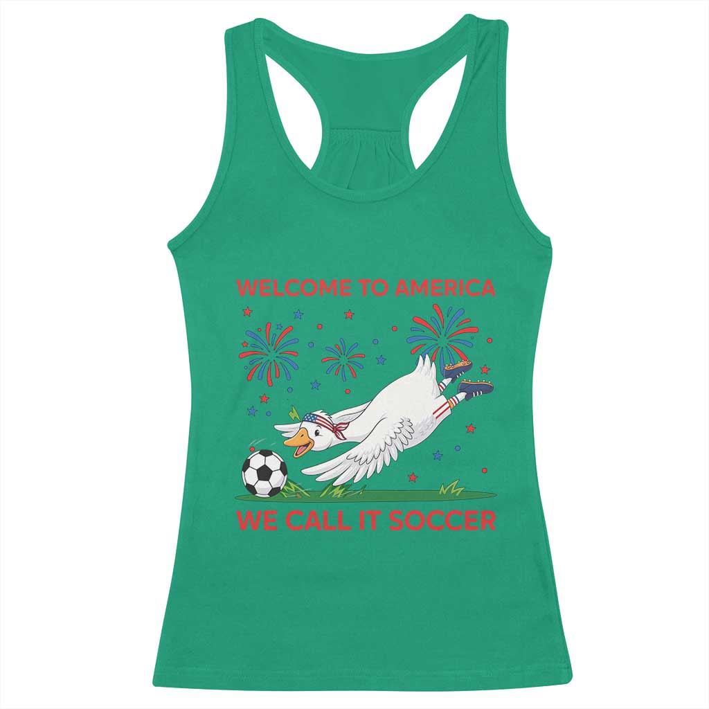 Funny USA Goose Football Racerback Tank Top Welcome To America We Call It Soccer