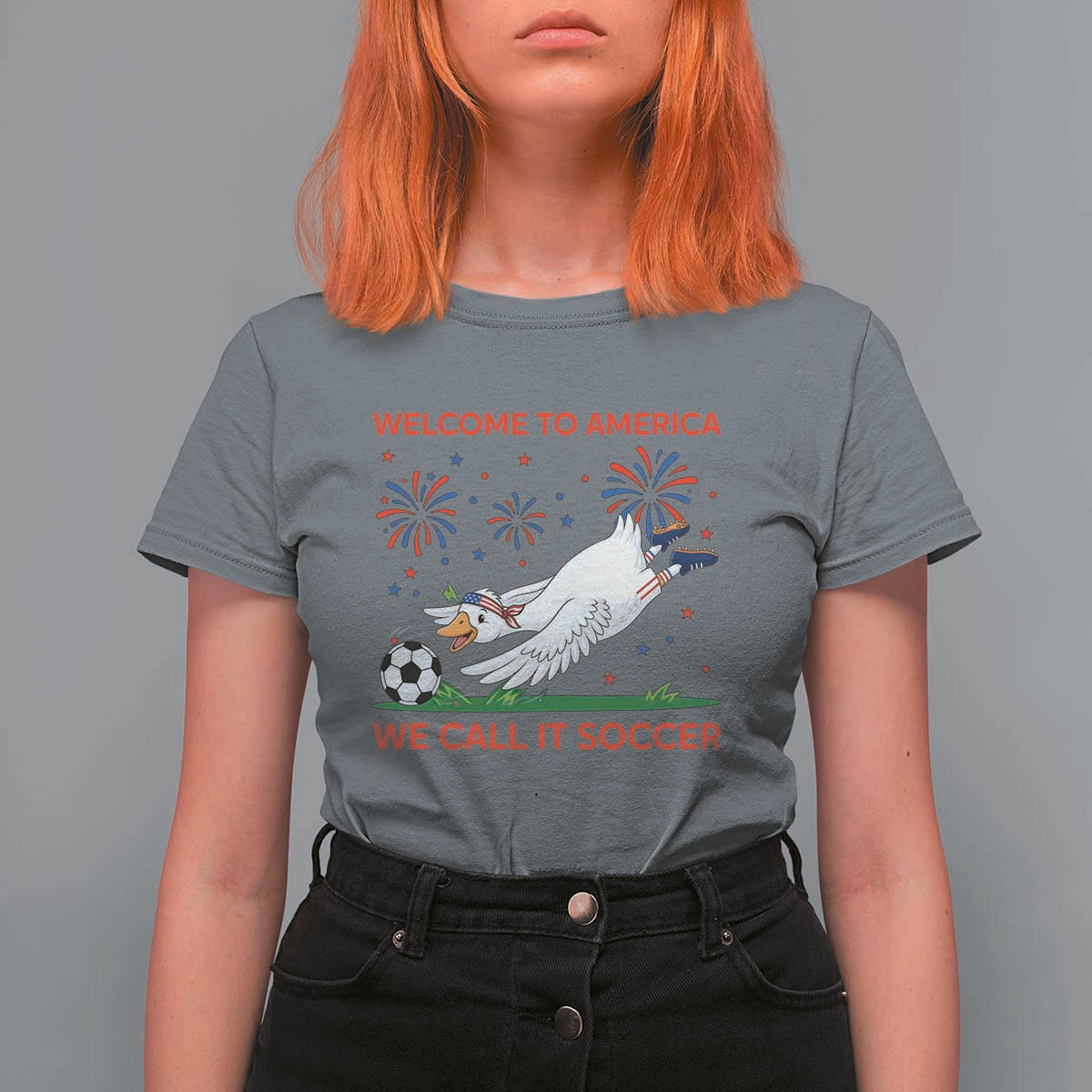 Funny USA Goose Football T Shirt For Women Welcome To America We Call It Soccer