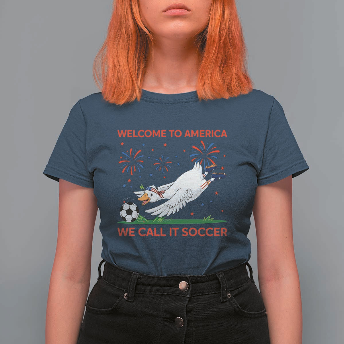 Funny USA Goose Football T Shirt For Women Welcome To America We Call It Soccer