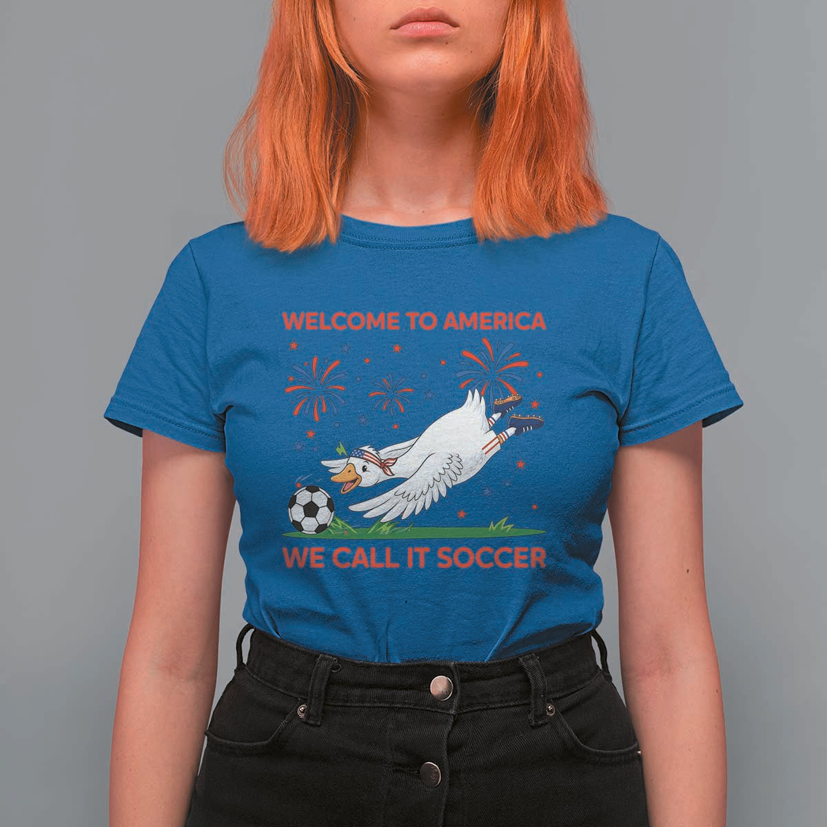 Funny USA Goose Football T Shirt For Women Welcome To America We Call It Soccer