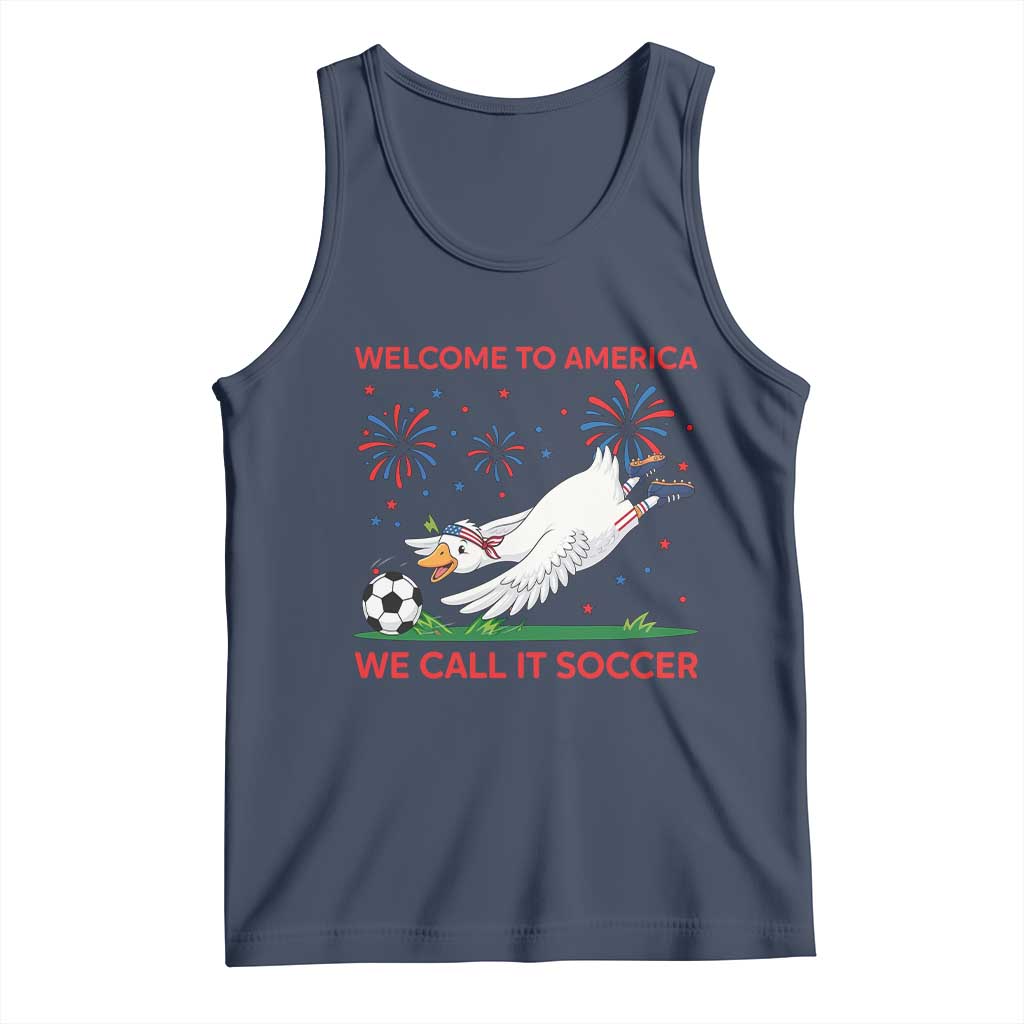 Funny USA Goose Football Tank Top Welcome To America We Call It Soccer