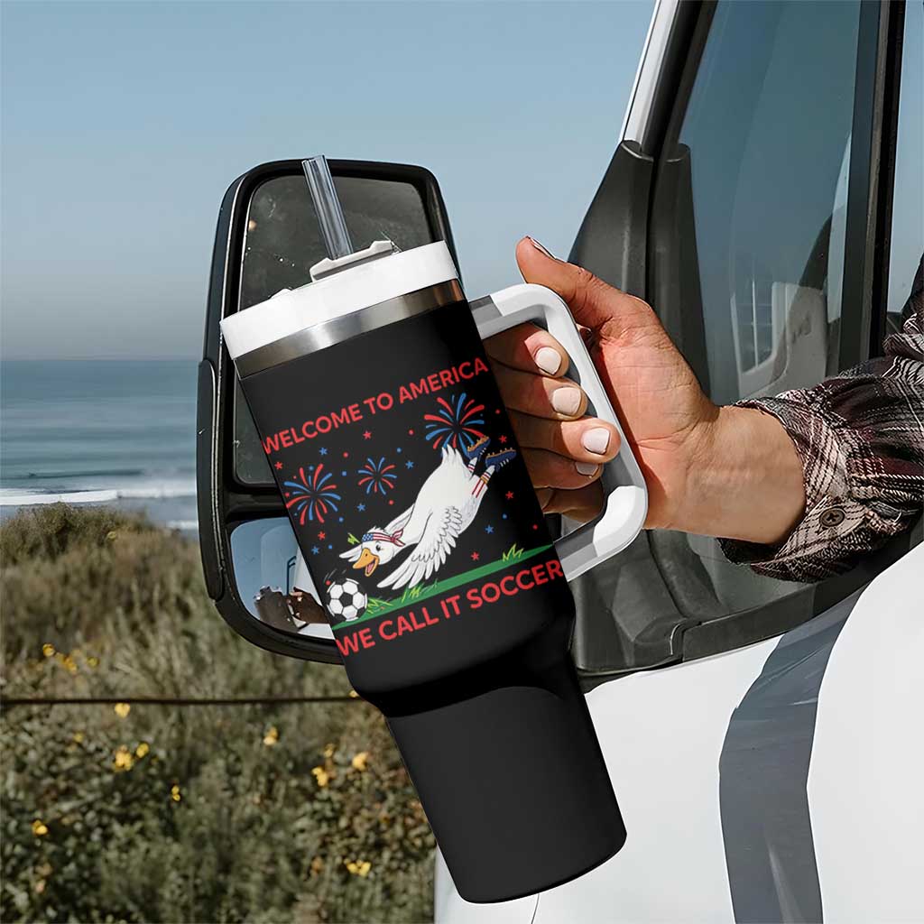 Funny USA Goose Football Tumbler With Handle Welcome To America We Call It Soccer