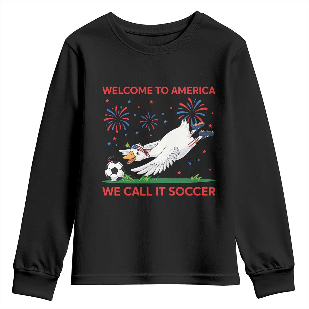 Funny USA Goose Football Youth Sweatshirt Welcome To America We Call It Soccer