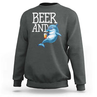 Dolphin And Beer Lover Funny Beach Life Gift Sweatshirt - Wonder Print Shop