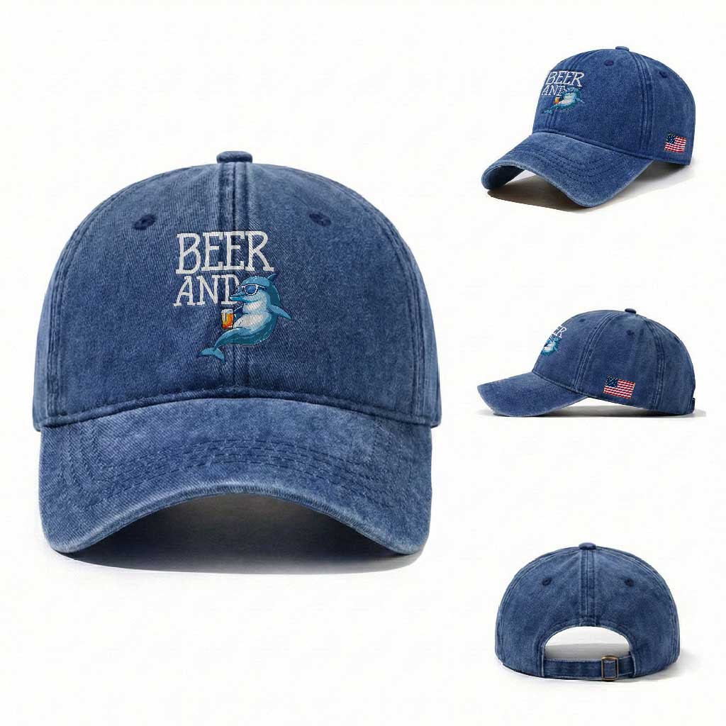 Dolphin And Beer Lover Funny Beach Life Gift Washed Cotton Baseball Cap