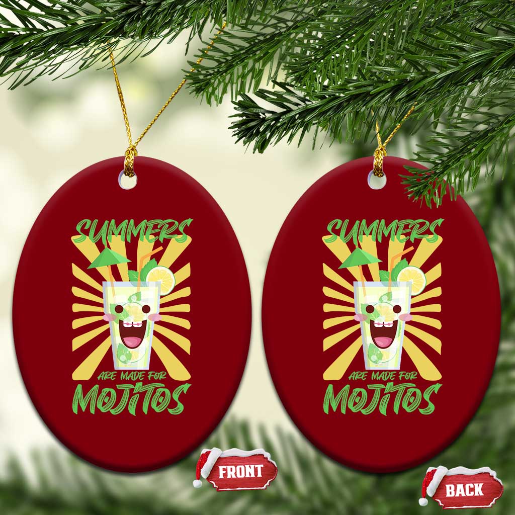 Summers Are Made For Mojitos Ceramic Ornament Funny Vacation Cocktail - Wonder Print Shop