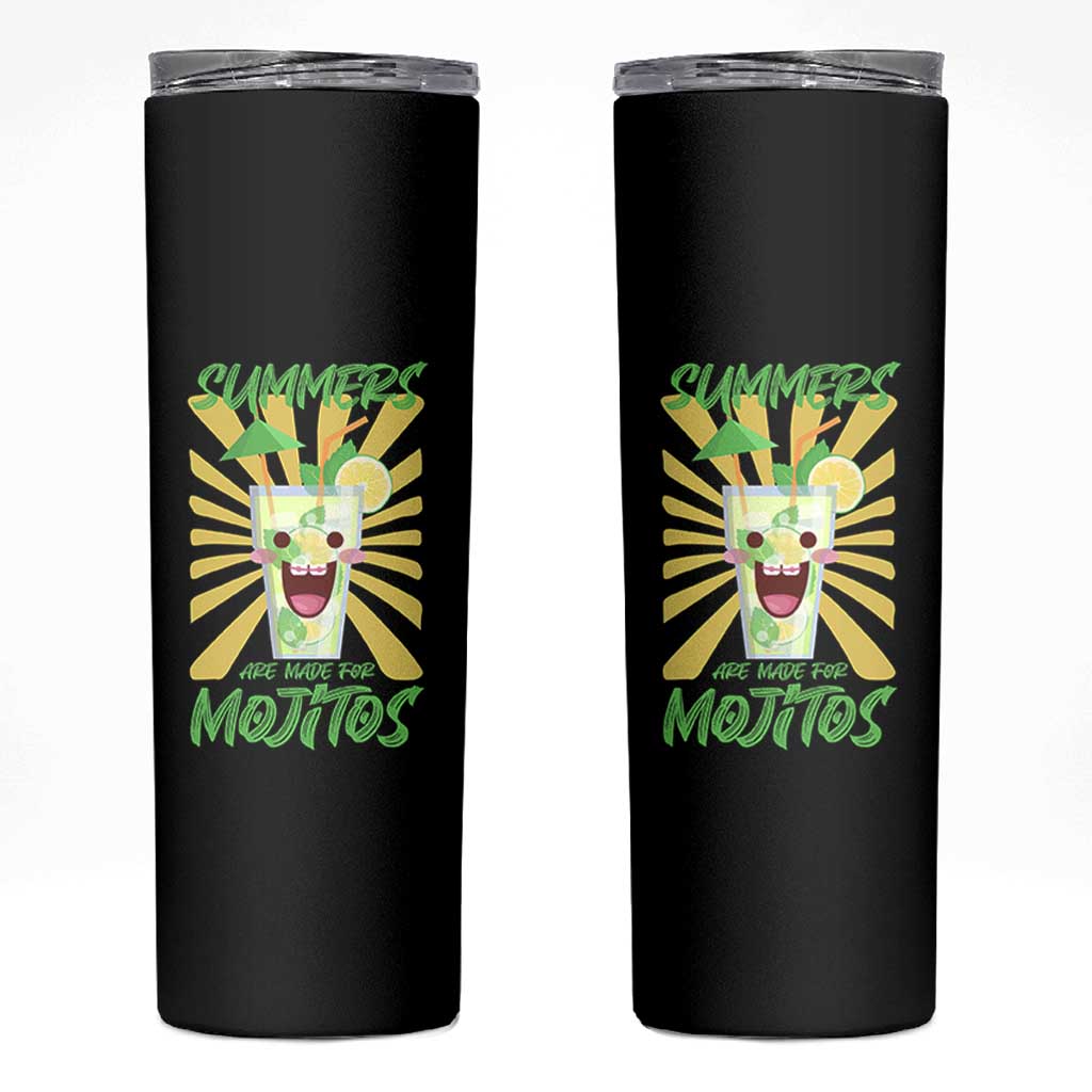 Summers Are Made For Mojitos Skinny Tumbler Funny Vacation Cocktail