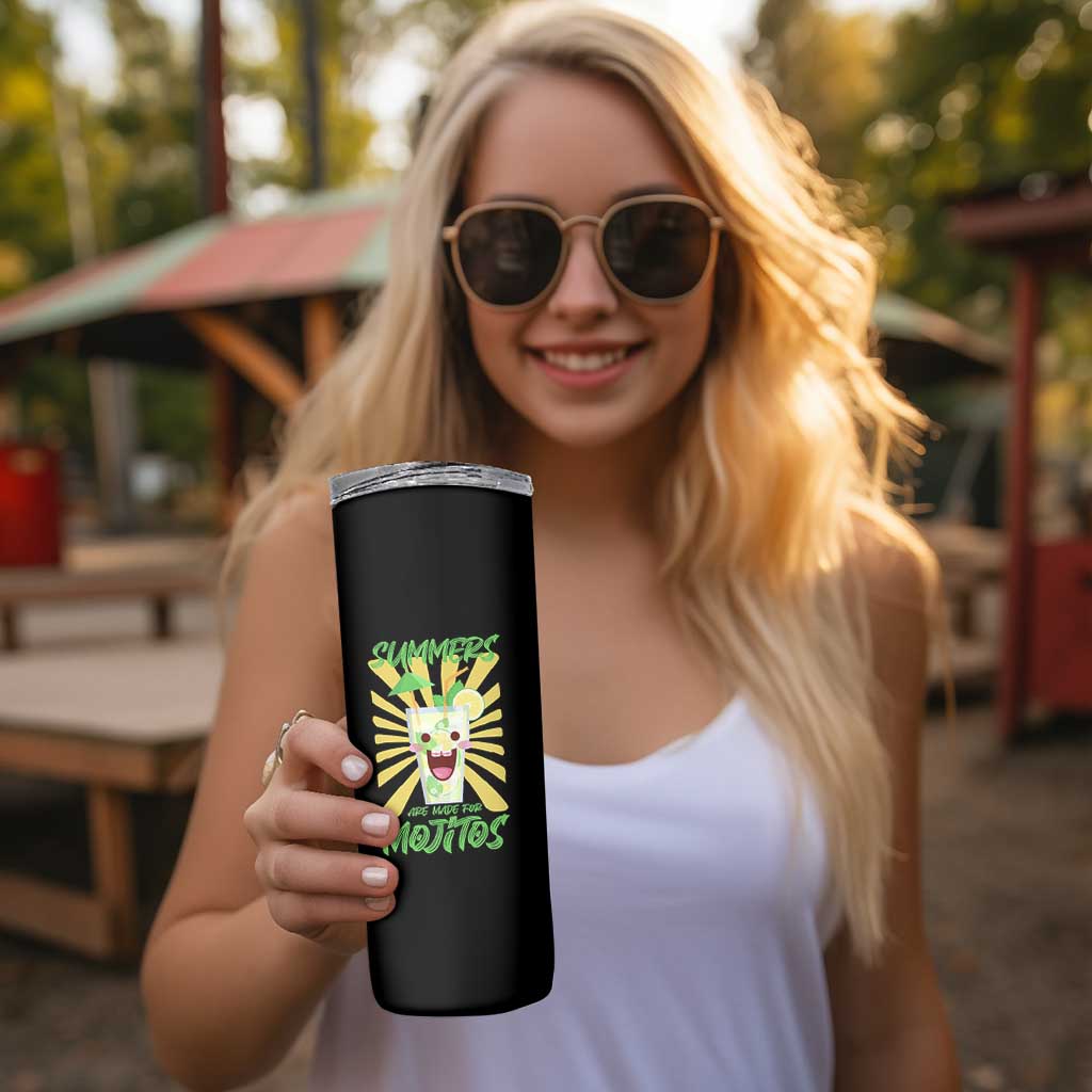 Summers Are Made For Mojitos Skinny Tumbler Funny Vacation Cocktail