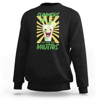 Summers Are Made For Mojitos Sweatshirt Funny Vacation Cocktail - Wonder Print Shop