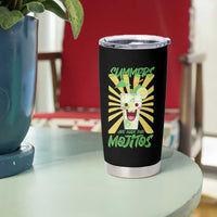 Summers Are Made For Mojitos Tumbler Cup Funny Vacation Cocktail