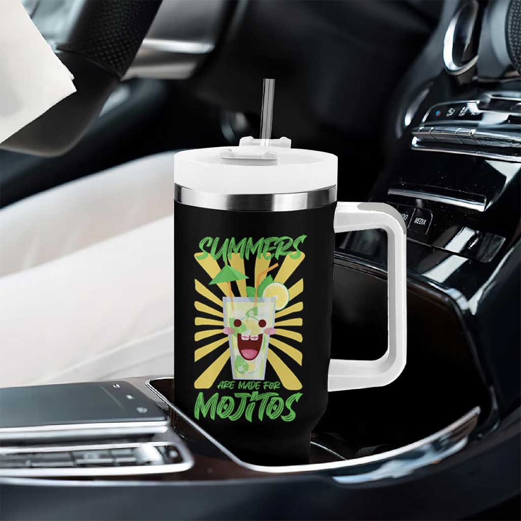 Summers Are Made For Mojitos Tumbler With Handle Funny Vacation Cocktail