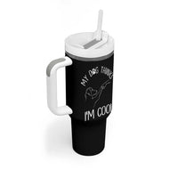 Funny My Dog Thinks I Am Cool Tumbler With Handle Dog Lover Sarcastic Humor