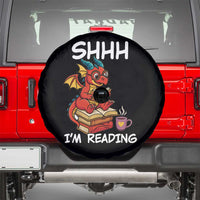 Shhh I Am Reading Spare Tire Cover Funny Dragon Reading Book - Wonder Print Shop