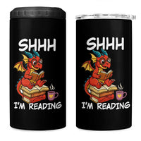 Shhh I Am Reading 4 in 1 Can Cooler Tumbler Funny Dragon Reading Book