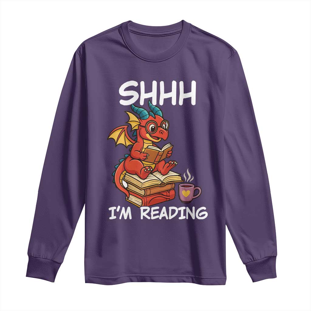 Shhh I Am Reading Long Sleeve Shirt Funny Dragon Reading Book - Wonder Print Shop