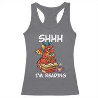 Shhh I Am Reading Racerback Tank Top Funny Dragon Reading Book - Wonder Print Shop