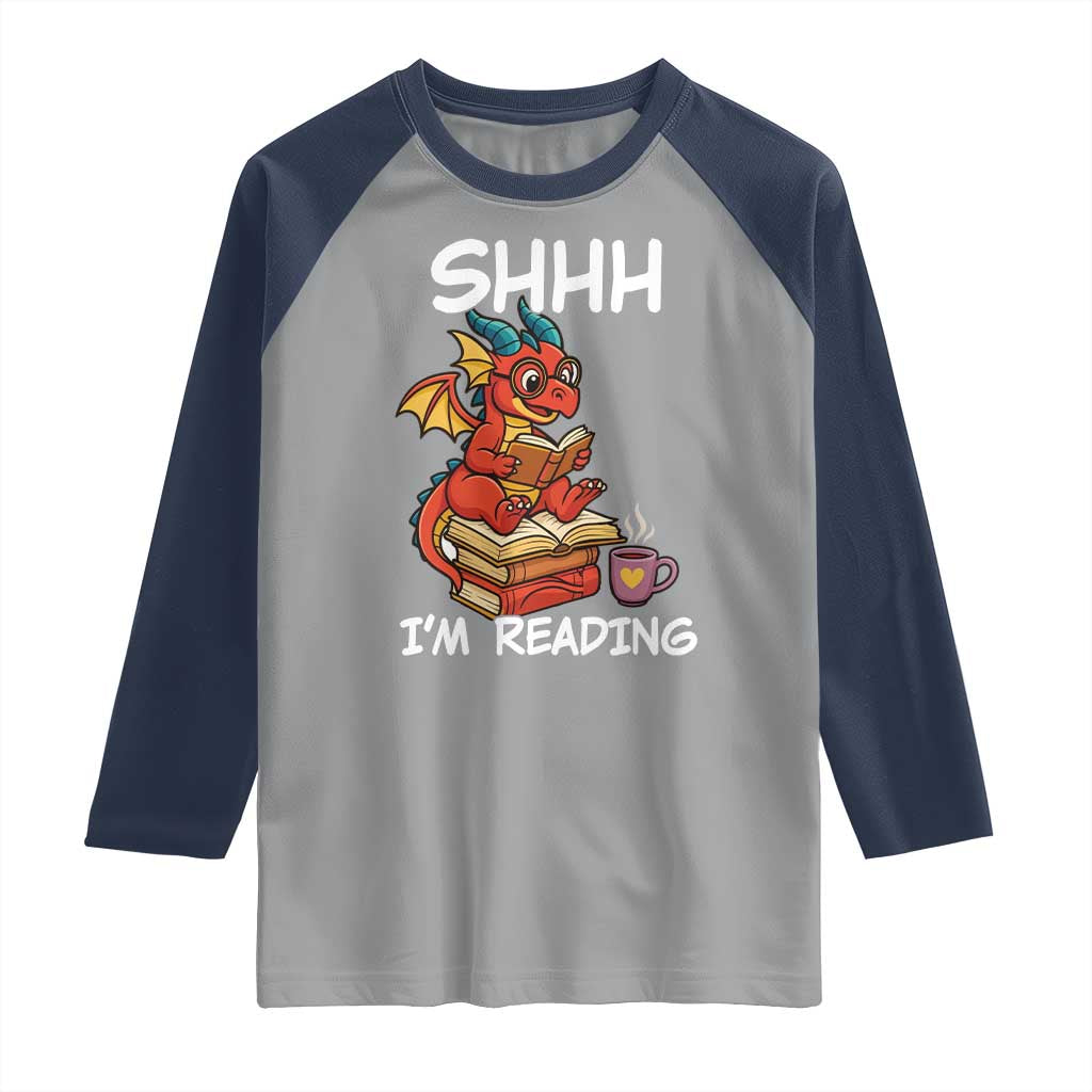 Shhh I Am Reading Raglan Shirt Funny Dragon Reading Book - Wonder Print Shop