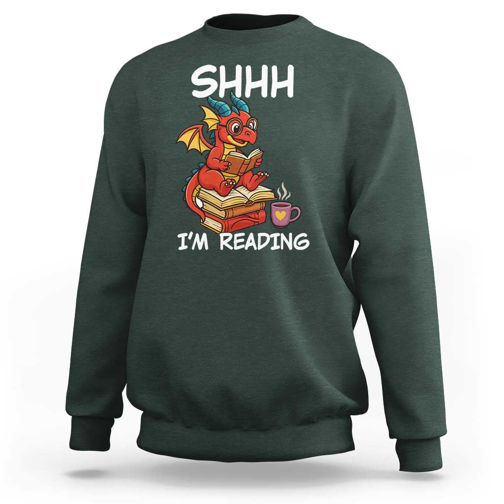 Shhh I Am Reading Sweatshirt Funny Dragon Reading Book - Wonder Print Shop