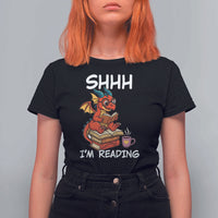 Shhh I Am Reading T Shirt For Women Funny Dragon Reading Book - Wonder Print Shop